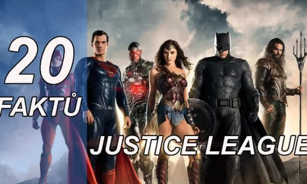 20 FAKTŮ – Liga spravedlnosti /Justice League (2017)