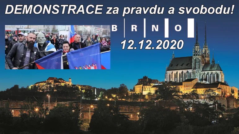 DEMONSTRACE za pravdu a svobodu, 12.12.2020, Brno