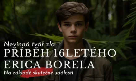 ERIC BOREL: Příběh 16letého chlapce